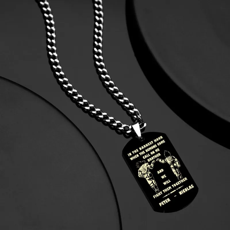 Call On Me Brother Engraved Tag Necklace In The Darkest Hour Gift For Brothers & Friends Perfect Gift For Dad On Father's Day 2