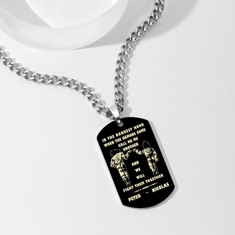 Call On Me Brother Engraved Tag Necklace In The Darkest Hour Gift For Brothers & Friends Perfect Gift For Dad On Father's Day 4