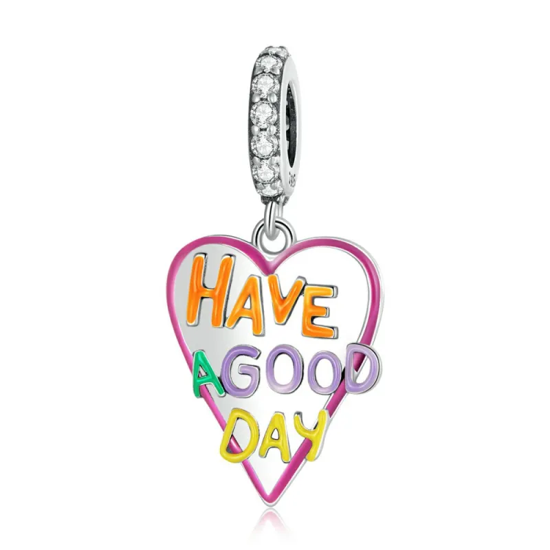 Have a Good Day Heart Dangle Charm Silver