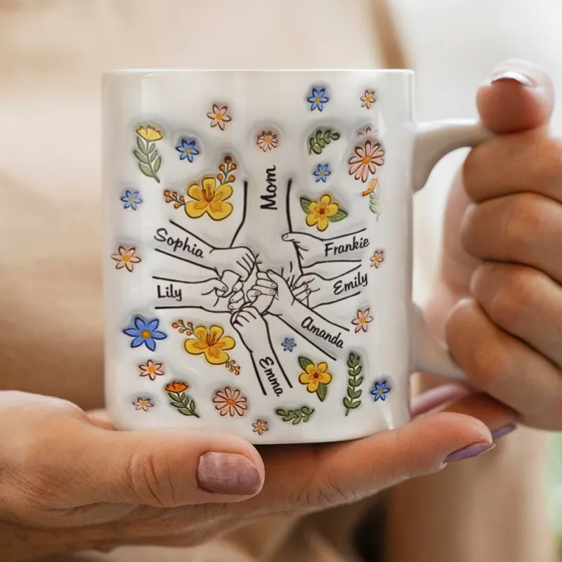 Personalized Custom 3D Inflated Effect Printed Mug You Hold Our Hands Also Our Hearts Gift For Mom Grandma 6